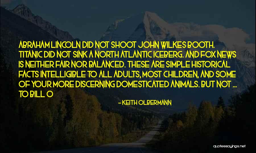 Iceberg Quotes By Keith Olbermann