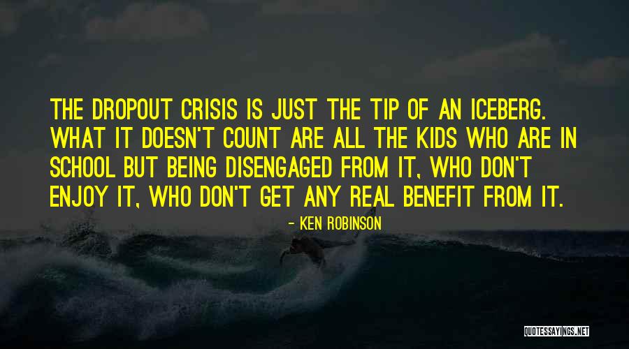 Iceberg Quotes By Ken Robinson