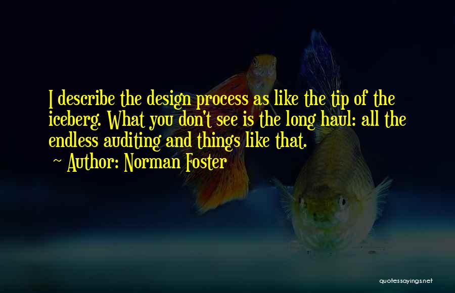 Iceberg Quotes By Norman Foster