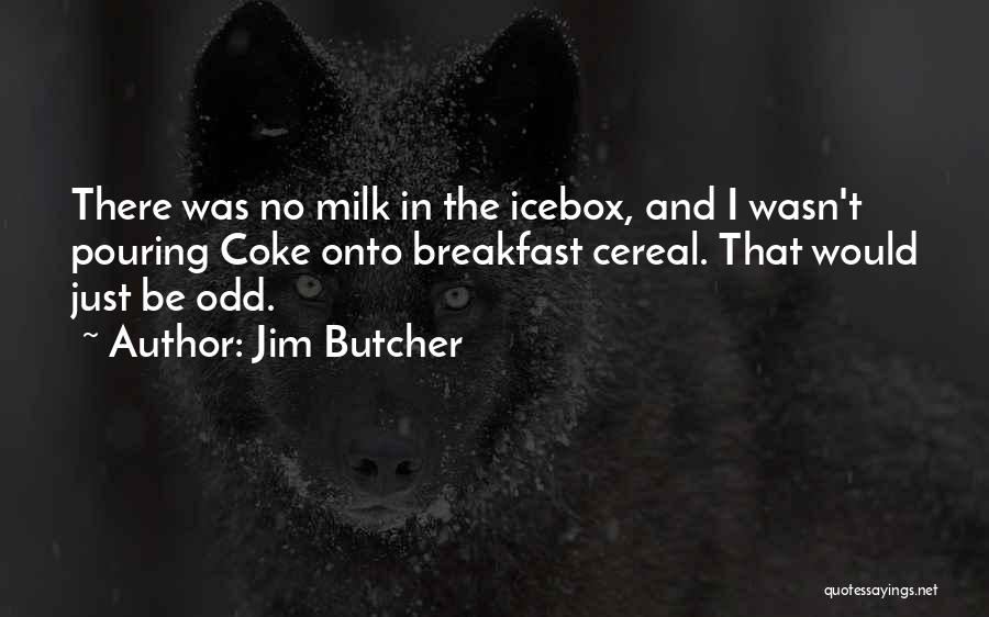 Icebox Quotes By Jim Butcher
