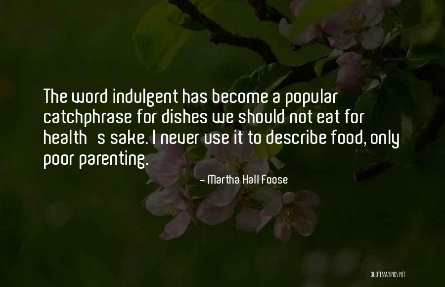 Icebreakers Quotes By Martha Hall Foose Icebreakers Quotes By Martha Hall Foose
