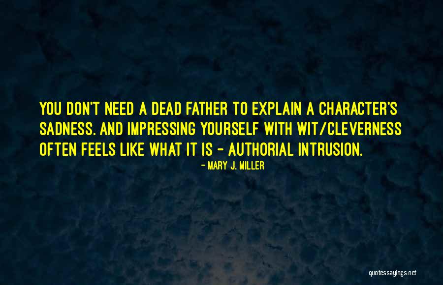 Icecap Wow Classic Quotes By Mary J. Miller Icecap Wow Classic Quotes By Mary J. Miller