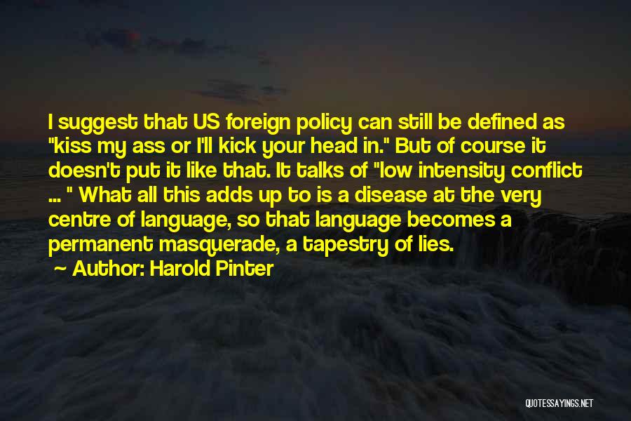 Icecaps Strain Quotes By Harold Pinter