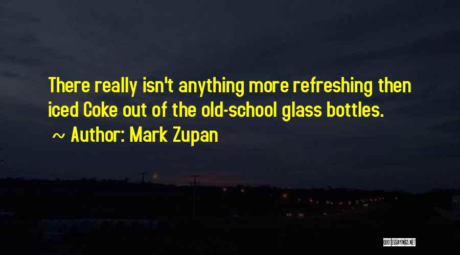 Iced Out Quotes By Mark Zupan