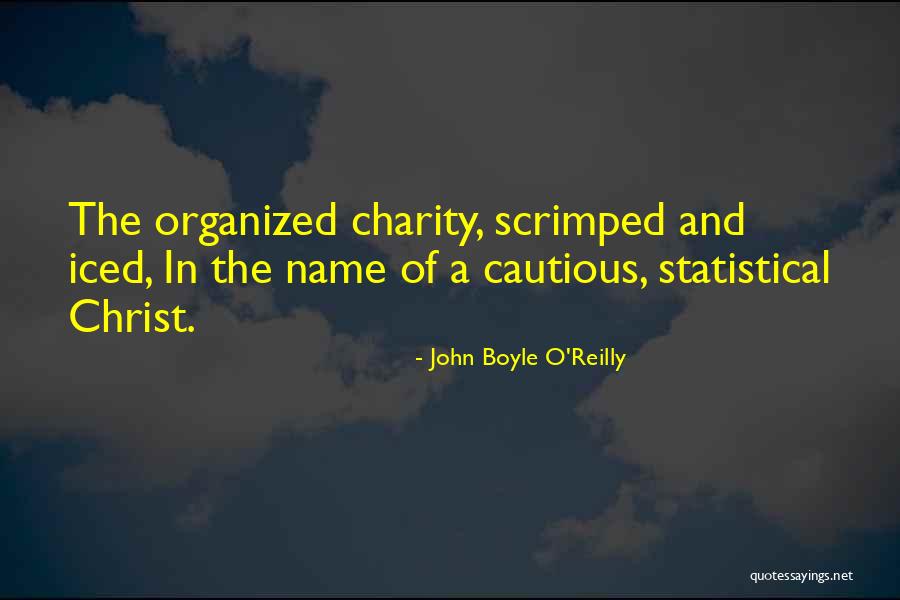 Iced Quotes By John Boyle O'Reilly Iced Quotes By John Boyle O'Reilly