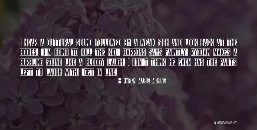 Iced Quotes By Karen Marie Moning Iced Quotes By Karen Marie Moning
