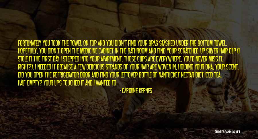 Iced Tea Quotes By Caroline Kepnes Iced Tea Quotes By Caroline Kepnes