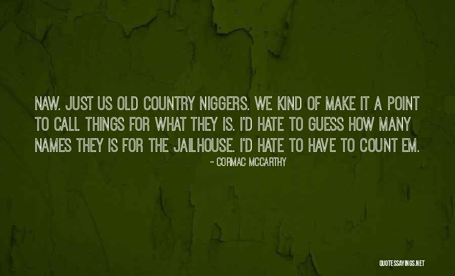 Iceit El Quotes By Cormac McCarthy Iceit El Quotes By Cormac McCarthy