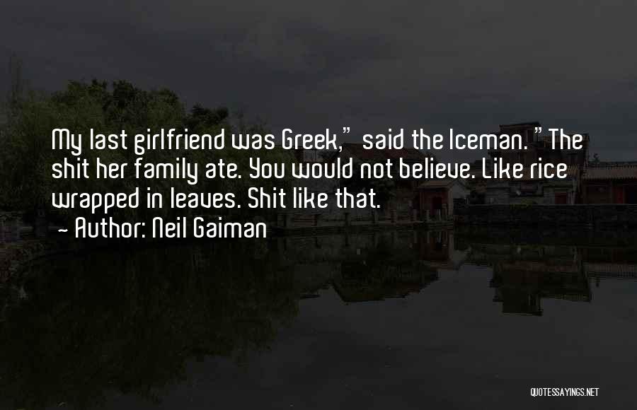 Iceman Quotes By Neil Gaiman