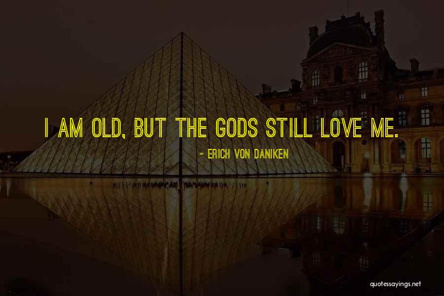 Icemark Quotes By Erich Von Daniken Icemark Quotes By Erich Von Daniken