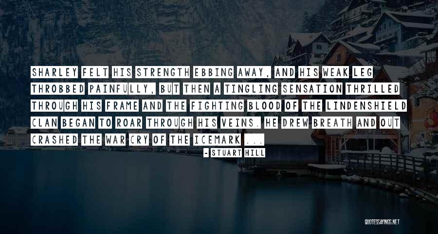 Icemark Quotes By Stuart Hill Icemark Quotes By Stuart Hill