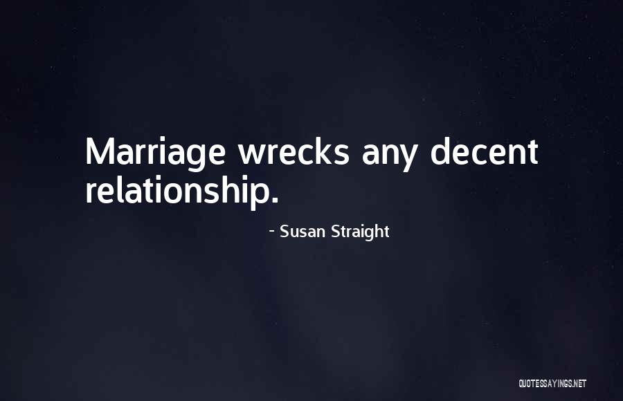Icemark Quotes By Susan Straight Icemark Quotes By Susan Straight