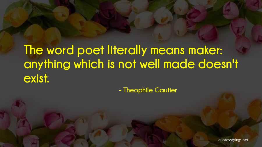 Icemark Quotes By Theophile Gautier Icemark Quotes By Theophile Gautier