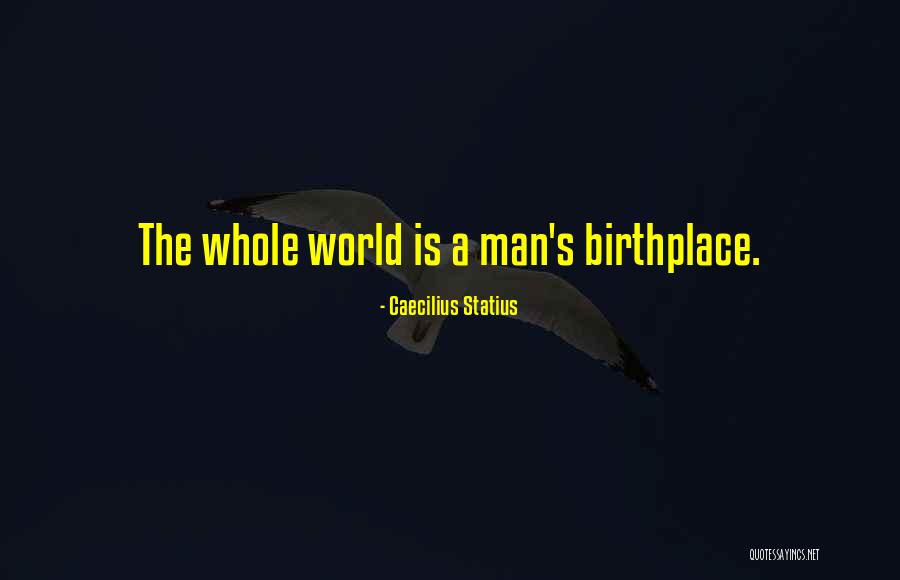 Icenogle And Associates Quotes By Caecilius Statius