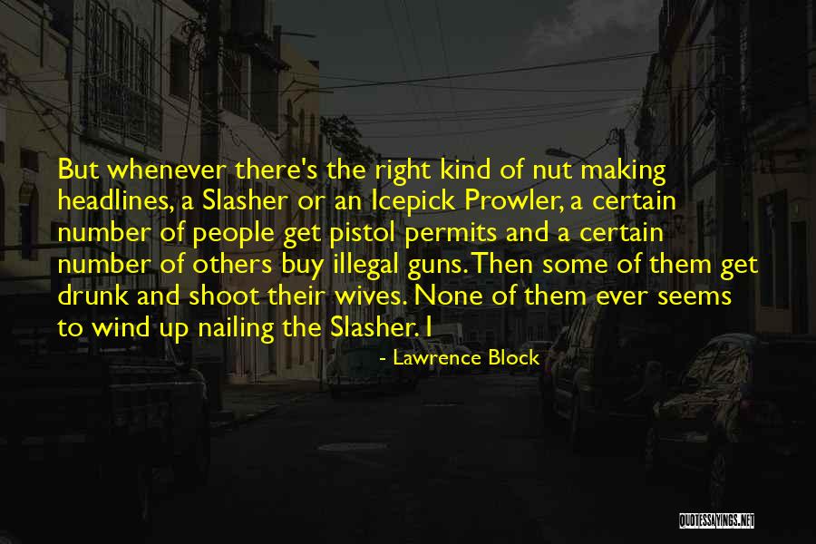 Icepick Quotes By Lawrence Block Icepick Quotes By Lawrence Block