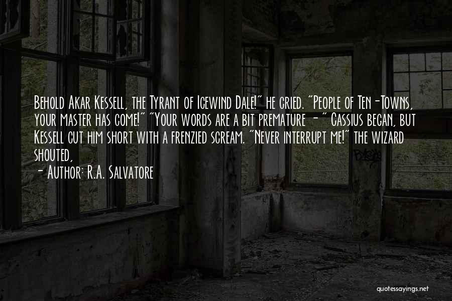 Icewind Dale 2 Quotes By R.A. Salvatore