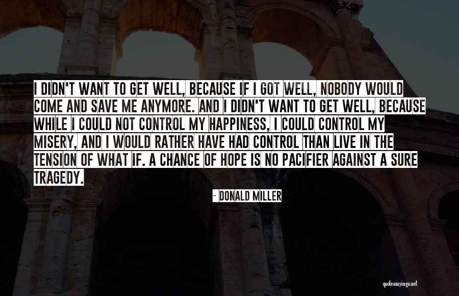 Ichat Download Quotes By Donald Miller Ichat Download Quotes By Donald Miller