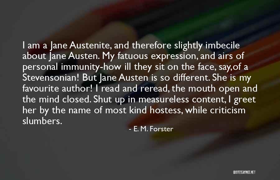 Ichiban Quotes By E. M. Forster Ichiban Quotes By E. M. Forster