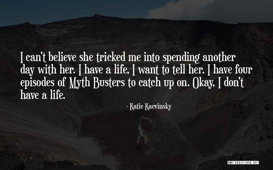 Ichiban Quotes By Katie Kacvinsky Ichiban Quotes By Katie Kacvinsky