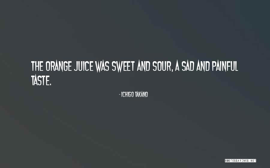 Ichigo Takano Quotes 1552310 Ichigo Takano Quotes 1552310