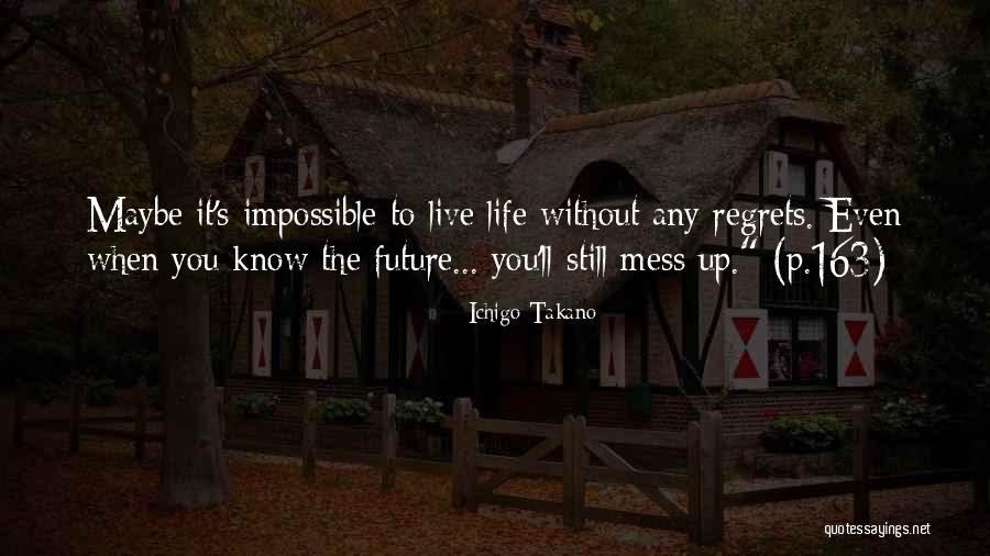 Ichigo Takano Quotes 1588610 Ichigo Takano Quotes 1588610