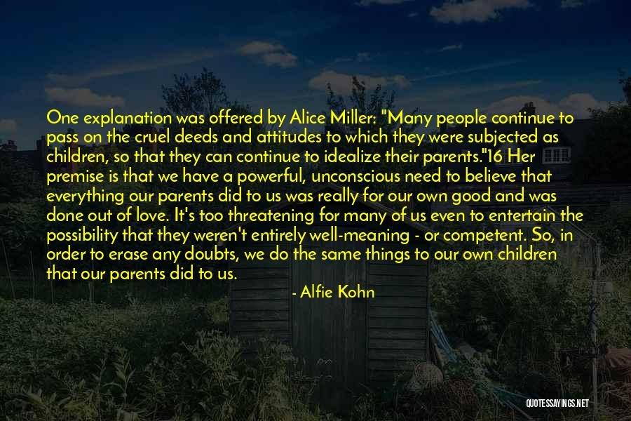 Ichijou Manami San Quotes By Alfie Kohn Ichijou Manami San Quotes By Alfie Kohn