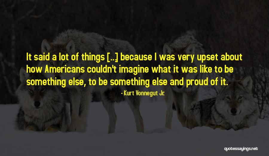 Ichijou Manami San Quotes By Kurt Vonnegut Jr. Ichijou Manami San Quotes By Kurt Vonnegut Jr.