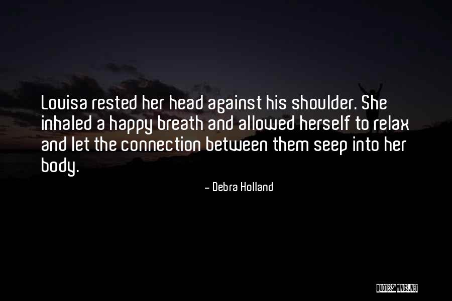 Ichika Kamihata Quotes By Debra Holland Ichika Kamihata Quotes By Debra Holland