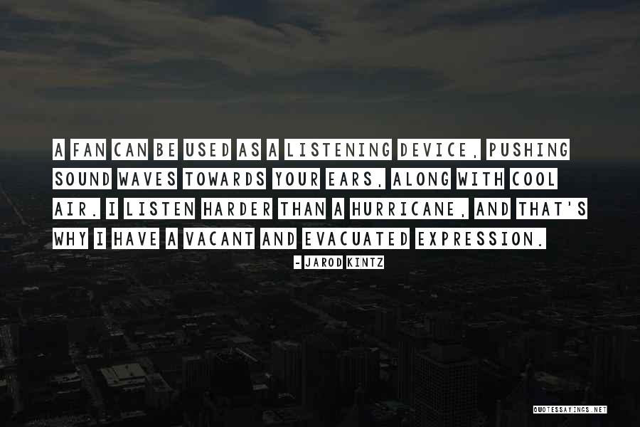 Ichimonji Poe Quotes By Jarod Kintz Ichimonji Poe Quotes By Jarod Kintz