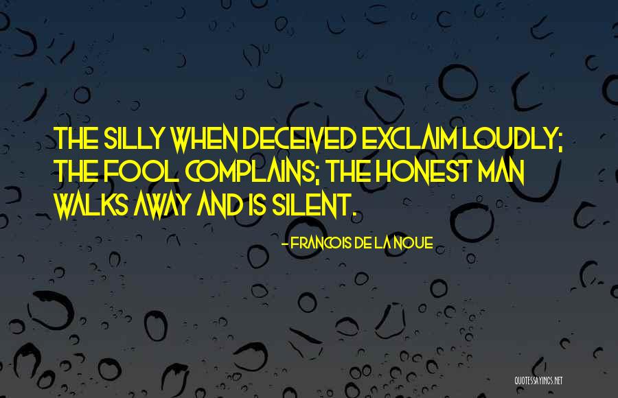 Iching 62 Quotes By Francois De La Noue Iching 62 Quotes By Francois De La Noue