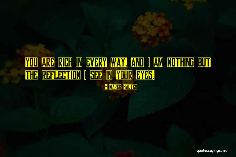 Ichinose Hajime Quotes By Marek Halter Ichinose Hajime Quotes By Marek Halter