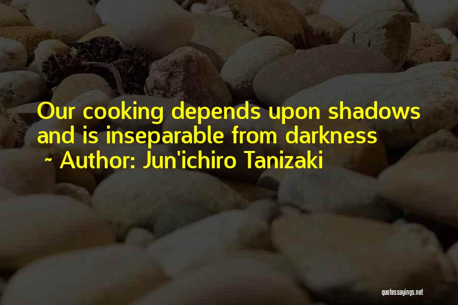 Ichiro Quotes By Jun'ichiro Tanizaki