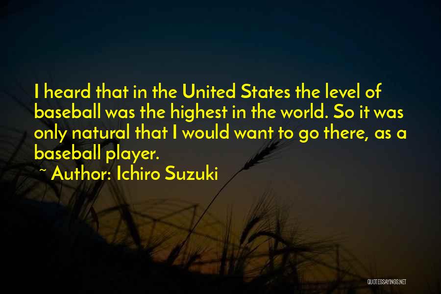 Ichiro Suzuki Quotes 341353