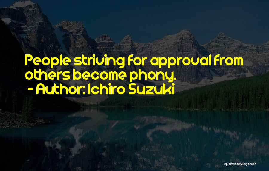 Ichiro Suzuki Quotes 465915