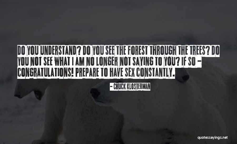 Ichor Holdings Quotes By Chuck Klosterman Ichor Holdings Quotes By Chuck Klosterman