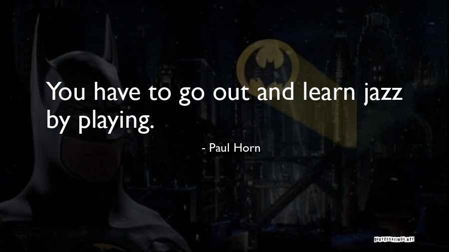 Ichthyology Is The Study Quotes By Paul Horn Ichthyology Is The Study Quotes By Paul Horn