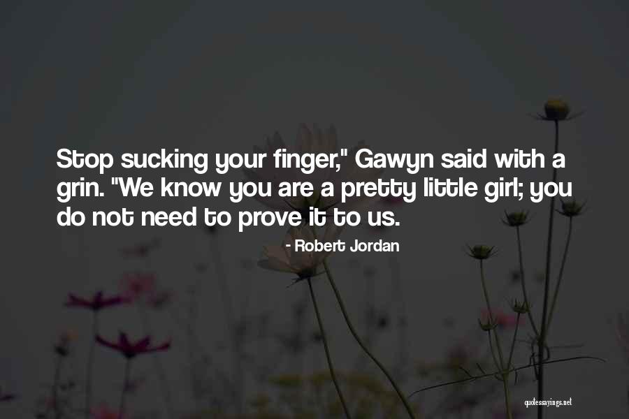Icie Hawkins Quotes By Robert Jordan Icie Hawkins Quotes By Robert Jordan
