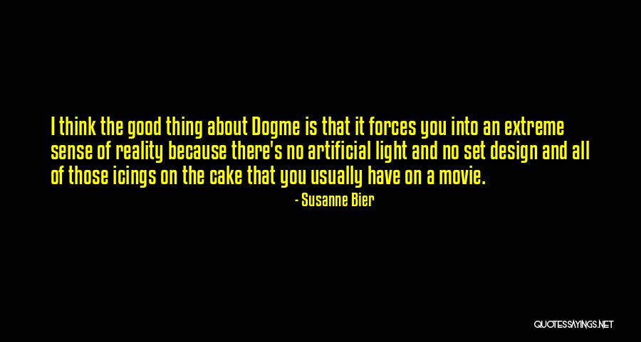 Icings Quotes By Susanne Bier Icings Quotes By Susanne Bier