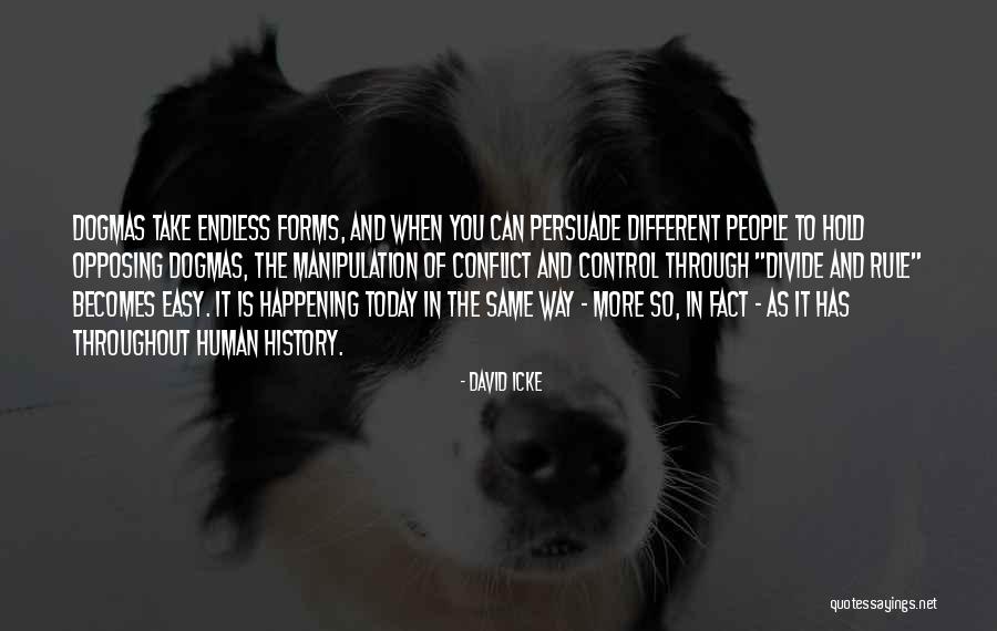 Icke Quotes By David Icke Icke Quotes By David Icke