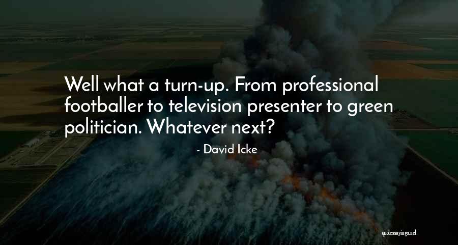 Icke Quotes By David Icke Icke Quotes By David Icke