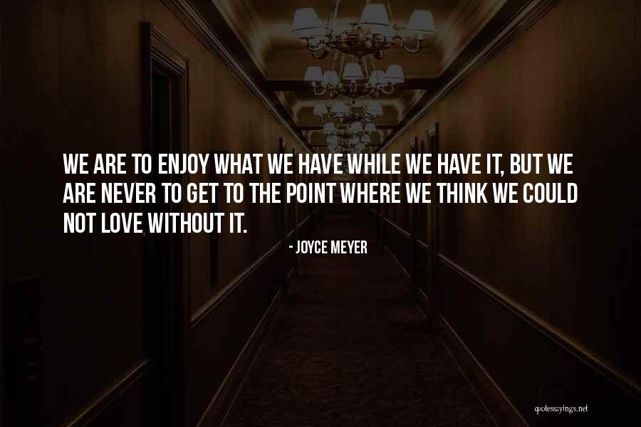 Ickes Tree Quotes By Joyce Meyer Ickes Tree Quotes By Joyce Meyer