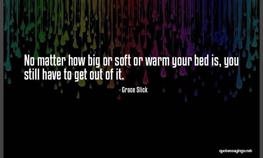 Icmeler Beach Quotes By Grace Slick Icmeler Beach Quotes By Grace Slick
