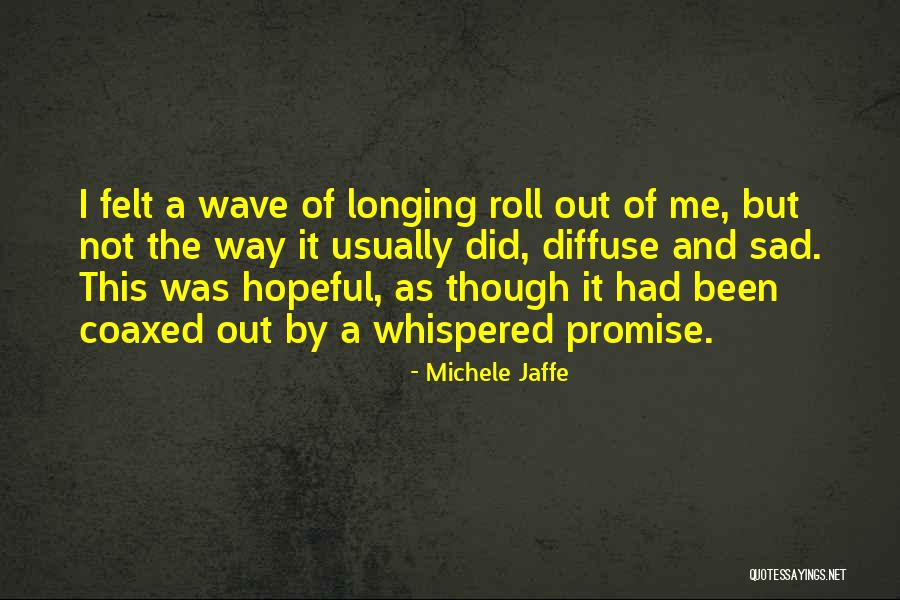 Iconic Heathers Quotes By Michele Jaffe Iconic Heathers Quotes By Michele Jaffe