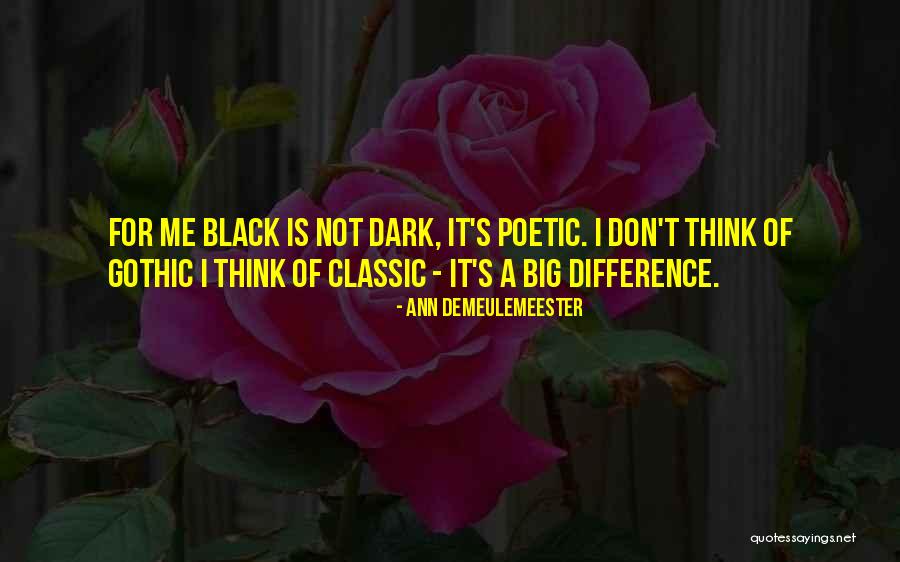 Iconoclasmul Quotes By Ann Demeulemeester Iconoclasmul Quotes By Ann Demeulemeester