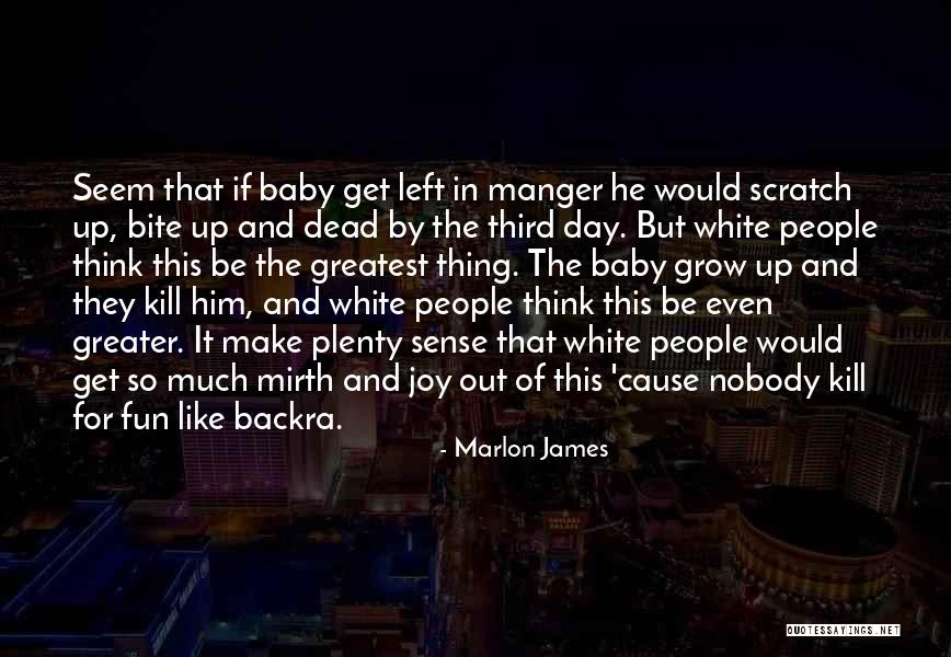 Icos Quotes By Marlon James Icos Quotes By Marlon James