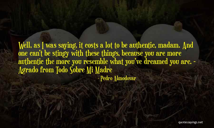 Ict Love Quotes By Pedro Almodovar Ict Love Quotes By Pedro Almodovar