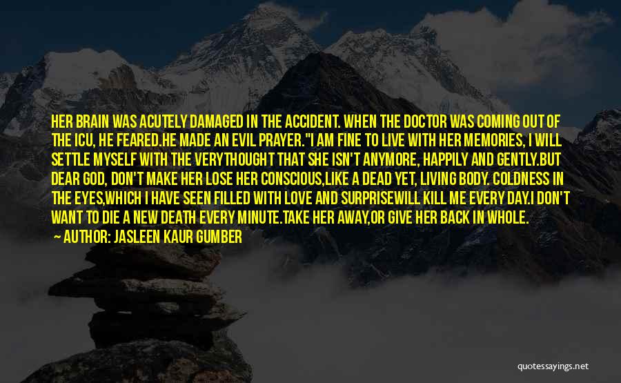 Icu Quotes By Jasleen Kaur Gumber