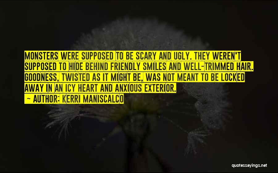 Icy Heart Quotes By Kerri Maniscalco