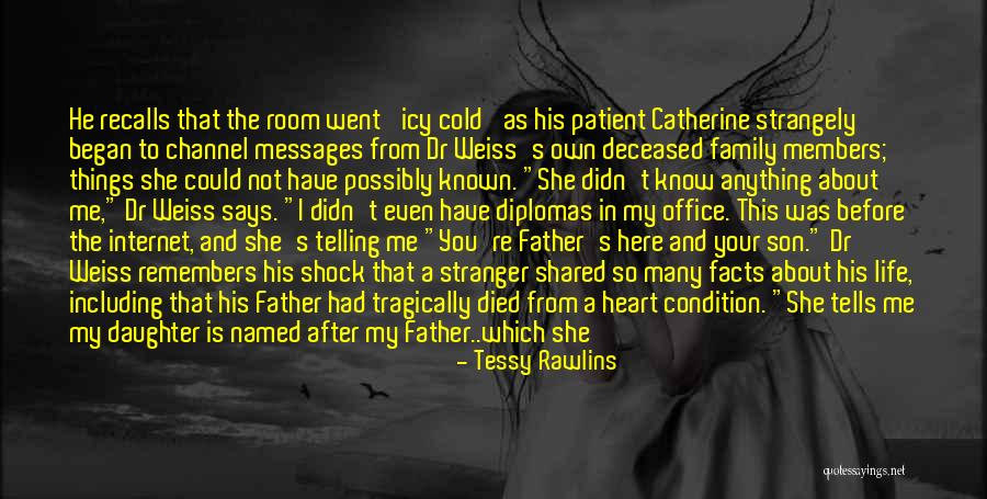 Icy Heart Quotes By Tessy Rawlins