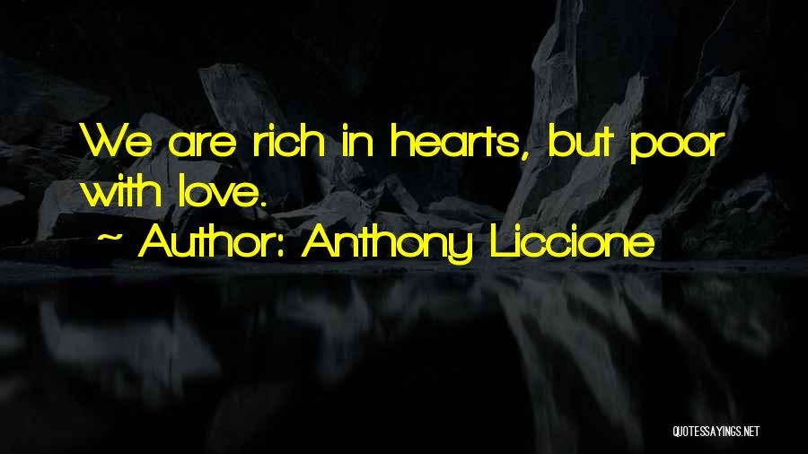 Icy Hearts Quotes By Anthony Liccione